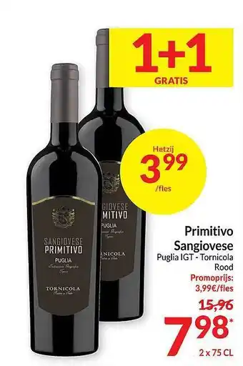 Intermarché Primitivo sangiovese puglia igt tornicola rood aanbieding
