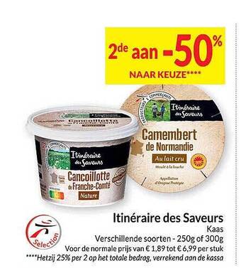 Intermarché Itinéraire des saveurs kaas aanbieding