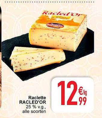 Cora Raclette racled'or aanbieding