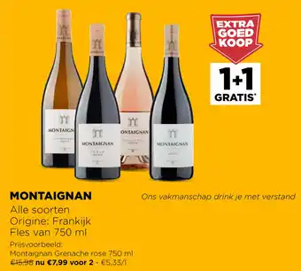Montaignan 750 ml 1+1 gratis