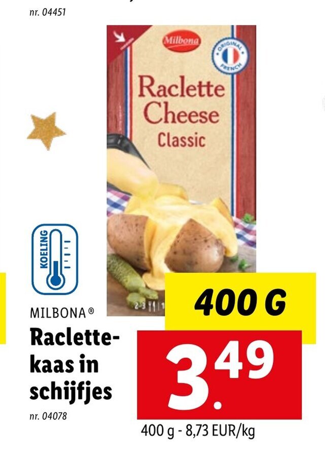 Raclettekaas in schijfjes 400 gram promotie bij Lidl