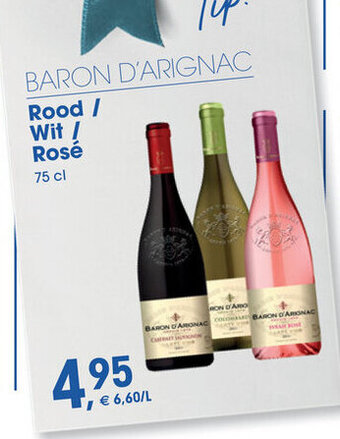 Prik en Tik Baron d'arignac rood / wit / rose 75cl aanbieding