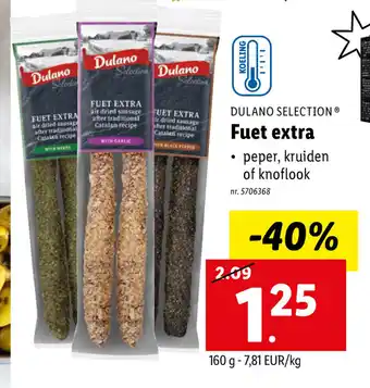 Lidl Dulano selection fuet extra 160g aanbieding