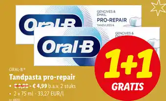 Lidl Oral-b tandpasta pro-repair 1+1 gratis aanbieding