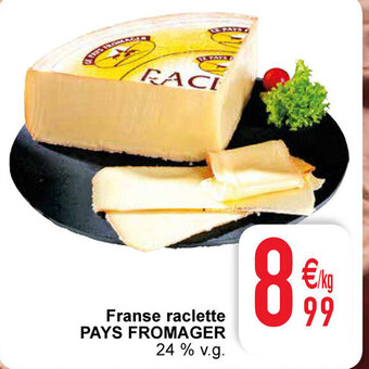 Cora Franse raclette pays fromager aanbieding