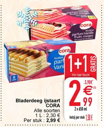 Cora Bladerdeeg ijstaart cora 2 x 650ml 1+1 gratis aanbieding
