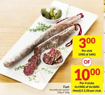 Intermarché Fuet verschillende soorten 150g of 160g aanbieding