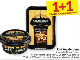 Intermarché Old amsterdam kaas in blokjes of crème aanbieding