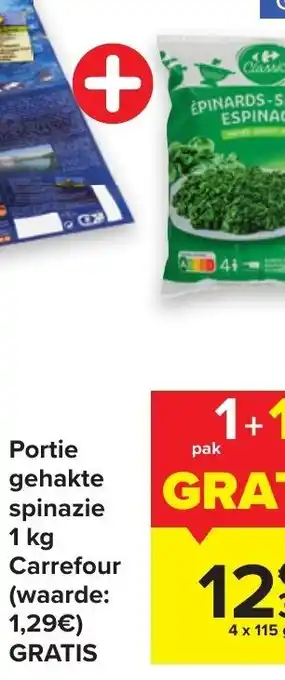 Carrefour Portie gehakte spinazie 1 kg aanbieding