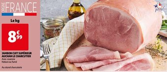 Auchan Jambon Cuit Superieur Auchan Le Charcutier aanbieding