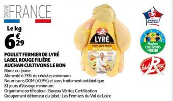 Auchan Poulet Fermier De Lyre Label Rouge Filiere Auchan Cultivons Le Bon aanbieding