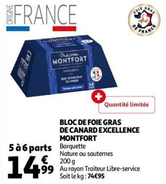 Auchan Bloc De Foie Gras De Canard Excellence Montfort aanbieding