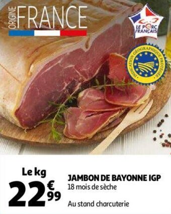 Auchan Jambon De Bayonne IGP aanbieding