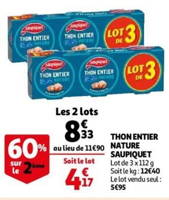 Auchan Thon Entier Nature Saupiquet aanbieding