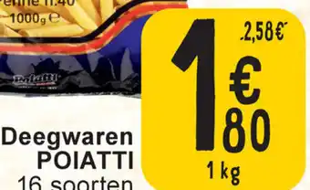 Cora Poiatti Deegwaren aanbieding
