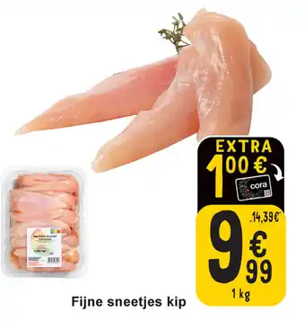 Cora Fijne sneetjes kip aanbieding