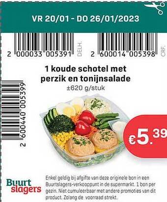 Buurtslagers 1 koude schotel met perzik en tonijnsalade aanbieding