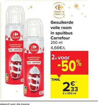 Carrefour Gesuikerde volle room in spuitbus aanbieding