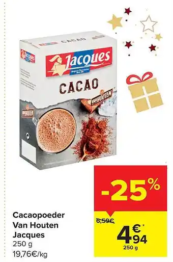 Carrefour Cacaopoeder van houten jacques aanbieding
