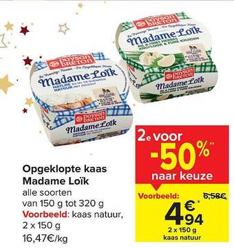 Carrefour Opgeklopte kaas madame loïk aanbieding