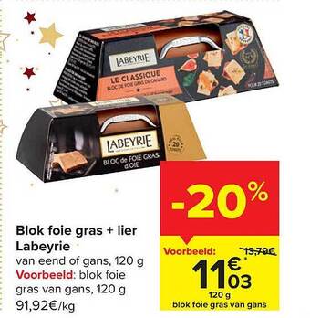 Carrefour Blok foie gras + lier labeyrie aanbieding