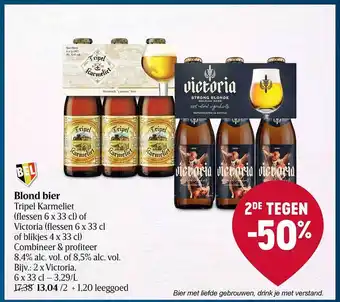 Delhaize Blond bier tripel karmeliet of victoria aanbieding