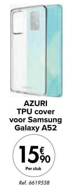 Carrefour Azuri tpu cover voor samsung galaxy a52 aanbieding