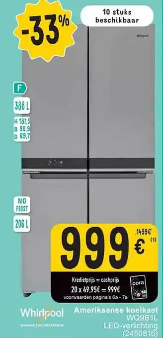 Cora Whirlpool amerikaanse koelkast aanbieding