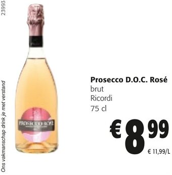 Colruyt Prosecco D.O.C. Rose aanbieding