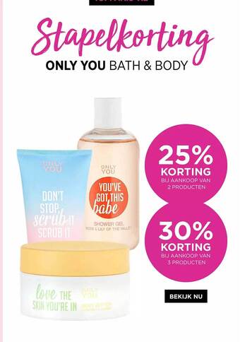 ICI PARIS XL Only you bath & body aanbieding