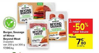 Carrefour Burger, Sausage Of Mince Beyond Meat aanbieding
