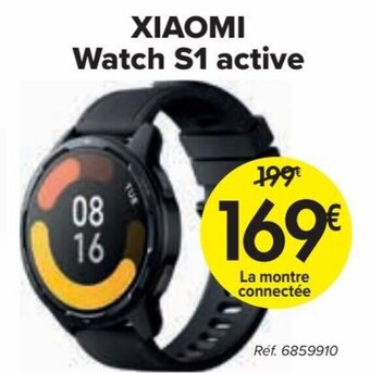 Carrefour Xiaomi Watch S1 active aanbieding