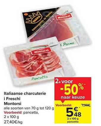 Carrefour Italiaanse charcuterie i freschi montorsi aanbieding