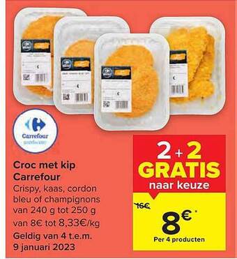 Carrefour Croc met kip aanbieding