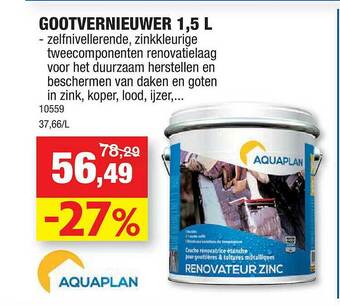 Gootvernieuwer 1,5 L Aquaplan