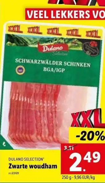 Lidl Dulano selection zwarte woudham aanbieding