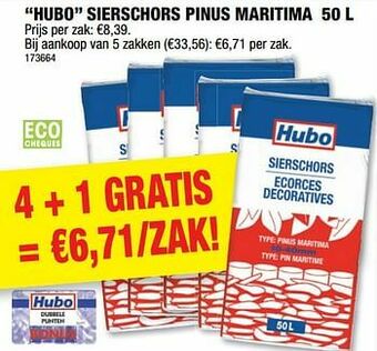 Hubo Hubo sierschors pinus maritima aanbieding