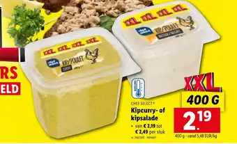Lidl Chef select kipcurry- of kipsalade 400g aanbieding