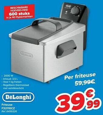 Carrefour Delonghi friteuse f32110cz aanbieding