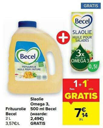 Carrefour Frituurolie becel + slaolie omega 3, becel aanbieding