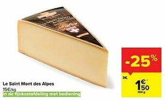 Carrefour Le saint mont des alpes aanbieding