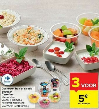 Carrefour Gesneden fruit of salade eetklaar carrefour aanbieding