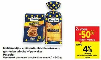 Carrefour Pasquier gesneden brioche dikke snede aanbieding