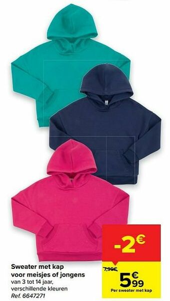 Carrefour Sweater met kap voor meisjes of jongens aanbieding