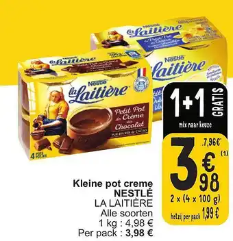 Cora Kleine pot creme nestlé la laitière aanbieding