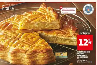 Auchan Galette Des Rois Amandes De Provence au Beurre AOP 535g aanbieding