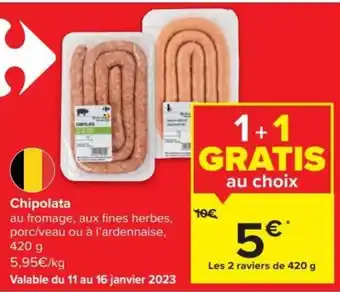 Carrefour Market Chipolata 1+1 Gratis aanbieding