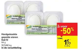 Carrefour Hardgekookte gepelde eieren kok'o 2 x 84g aanbieding