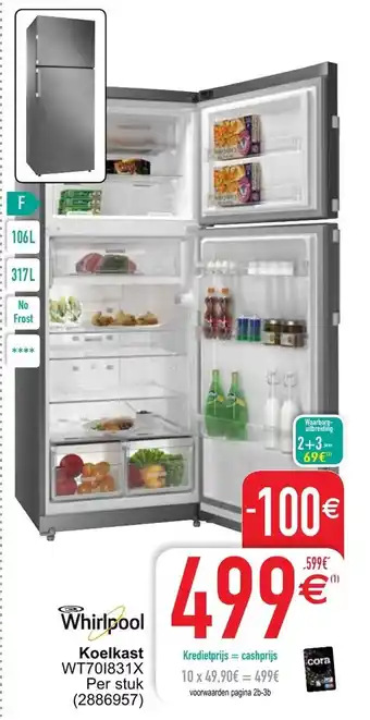Cora Whirlpool Koelkast WT70I831X aanbieding