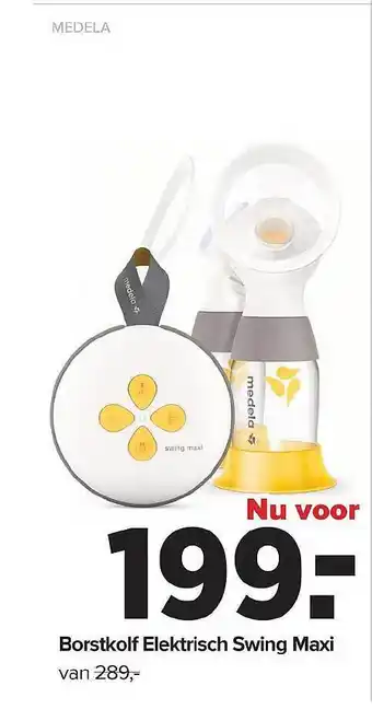Baby-Dump Medela borstkolf elektrisch swing maxi aanbieding